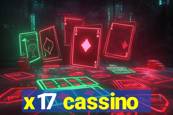 x17 cassino